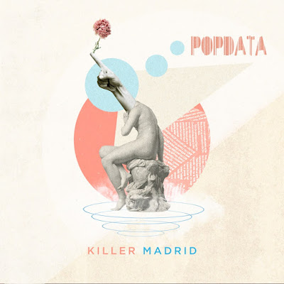 Popdata estrena «Killer Madrid»